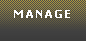 Manage